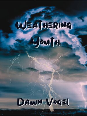 cover image of Weathering Youth